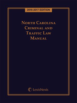 cover image of North Carolina Criminal and Traffic Law Manual